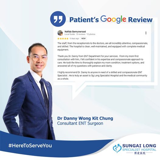 Review of our Consultant ENT Surgeon, Dr Danny Wong