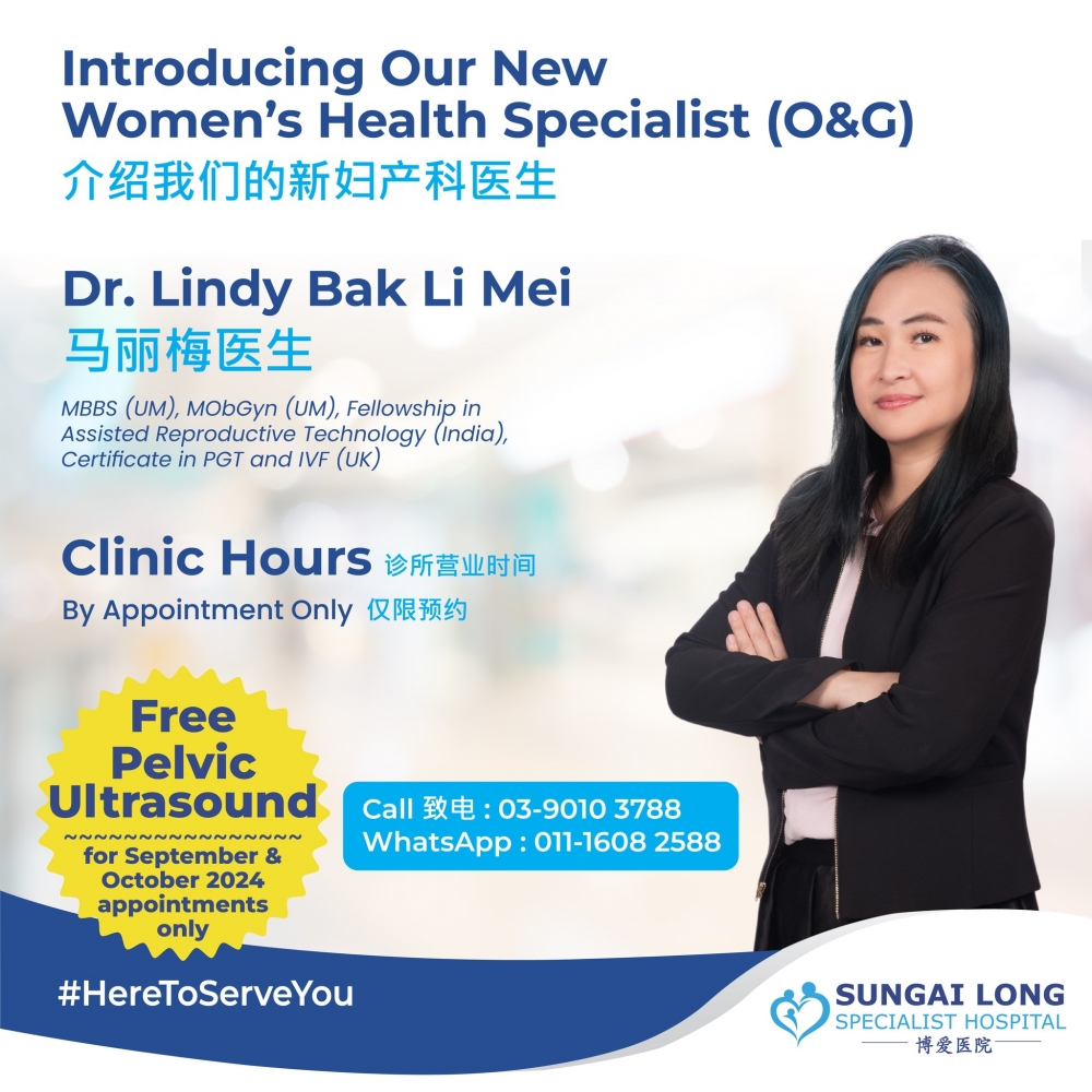 Introducing our women’s health specialist (O&G), Dr. Lindy Bak Li Mei